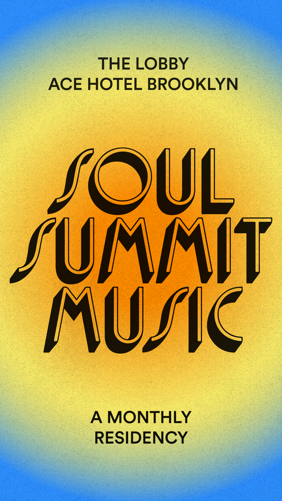 Soul Summit Music event flyer