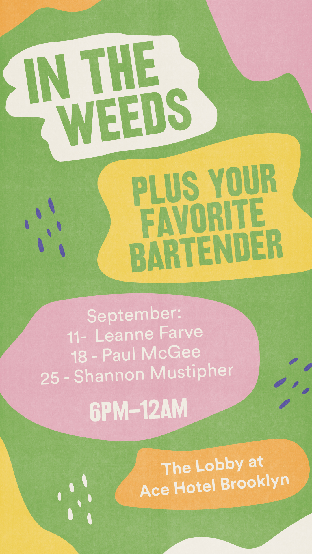 In the Weeds promo flyer