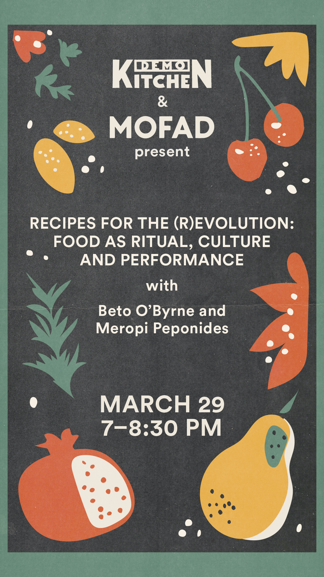 Demo Kitchen & MOFAD event promo - March 29