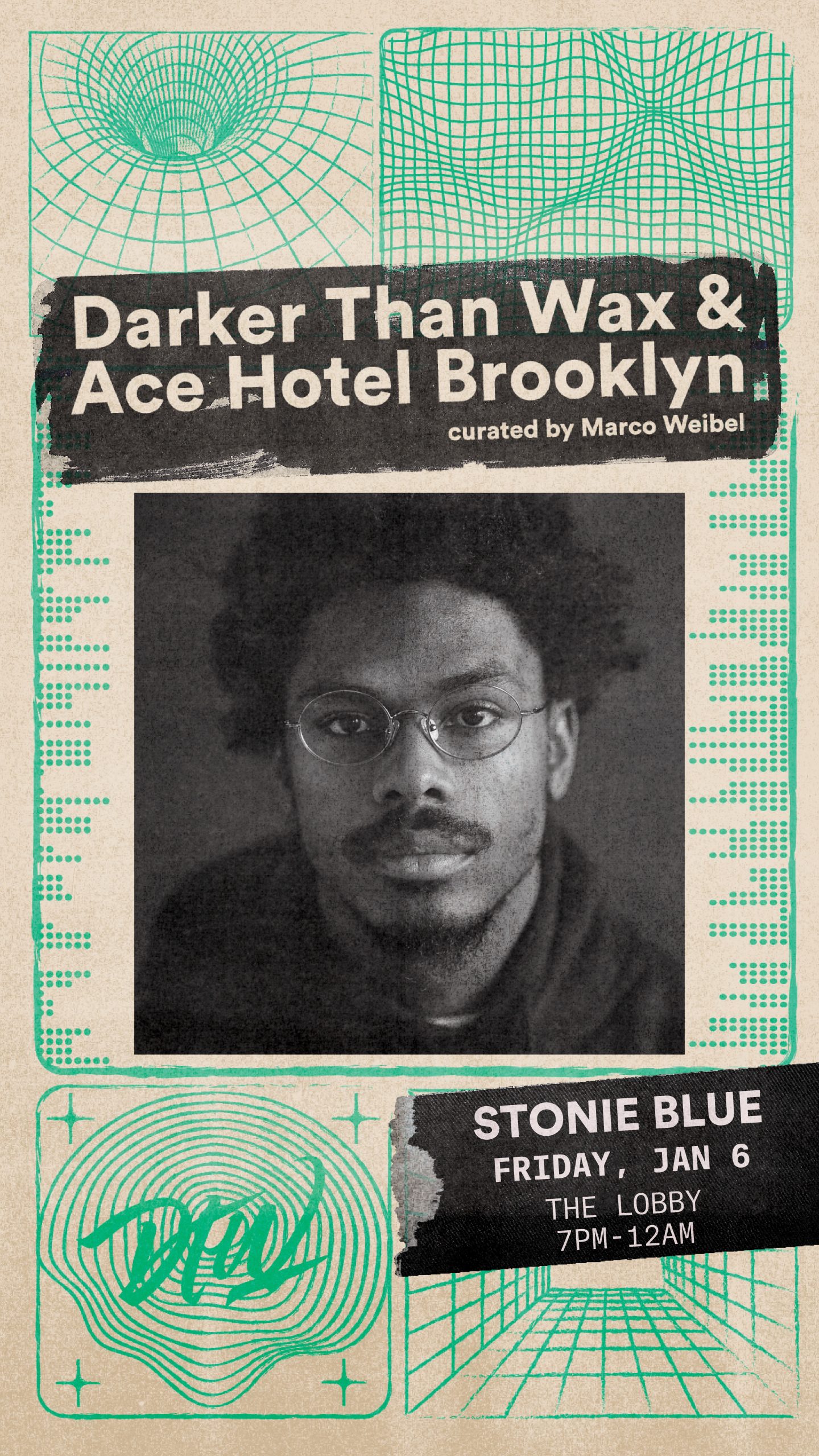 Darker Than Wax and Ace Hotel Brooklyn promo - January 6