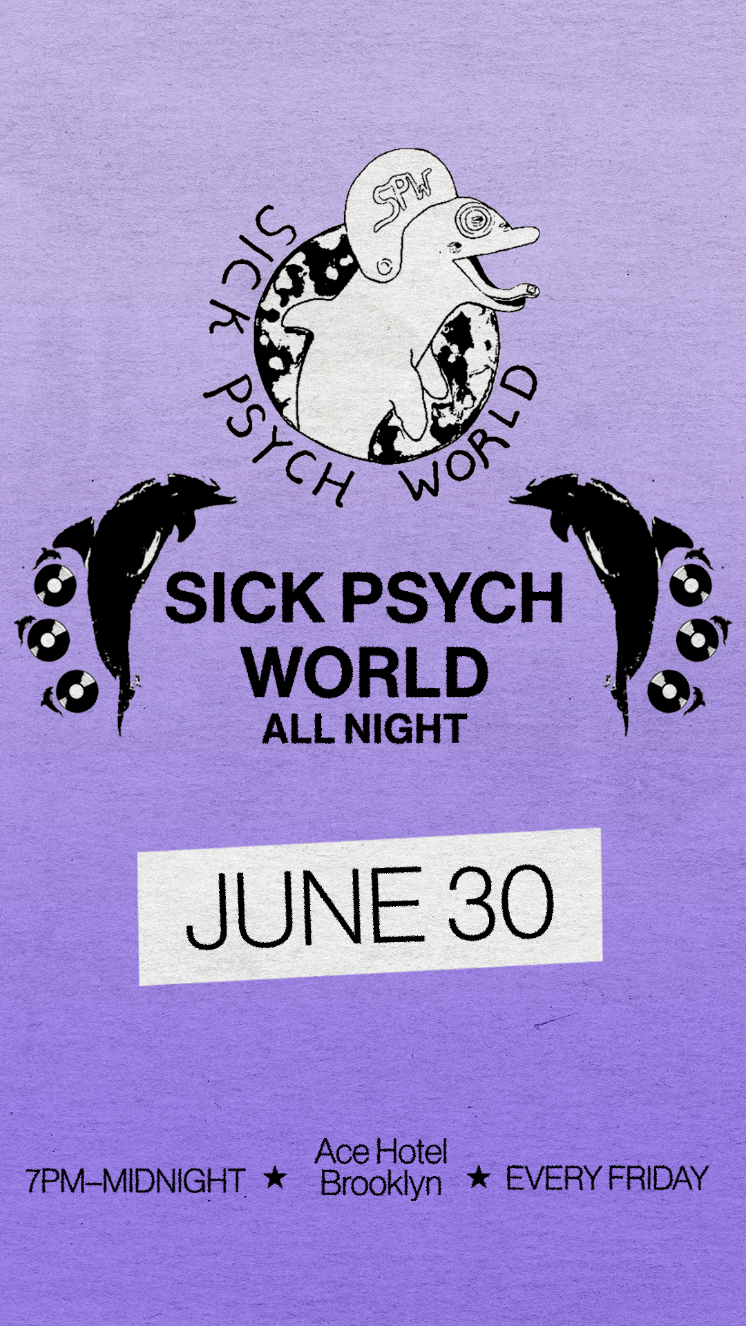 Sick Psych world promo flyer