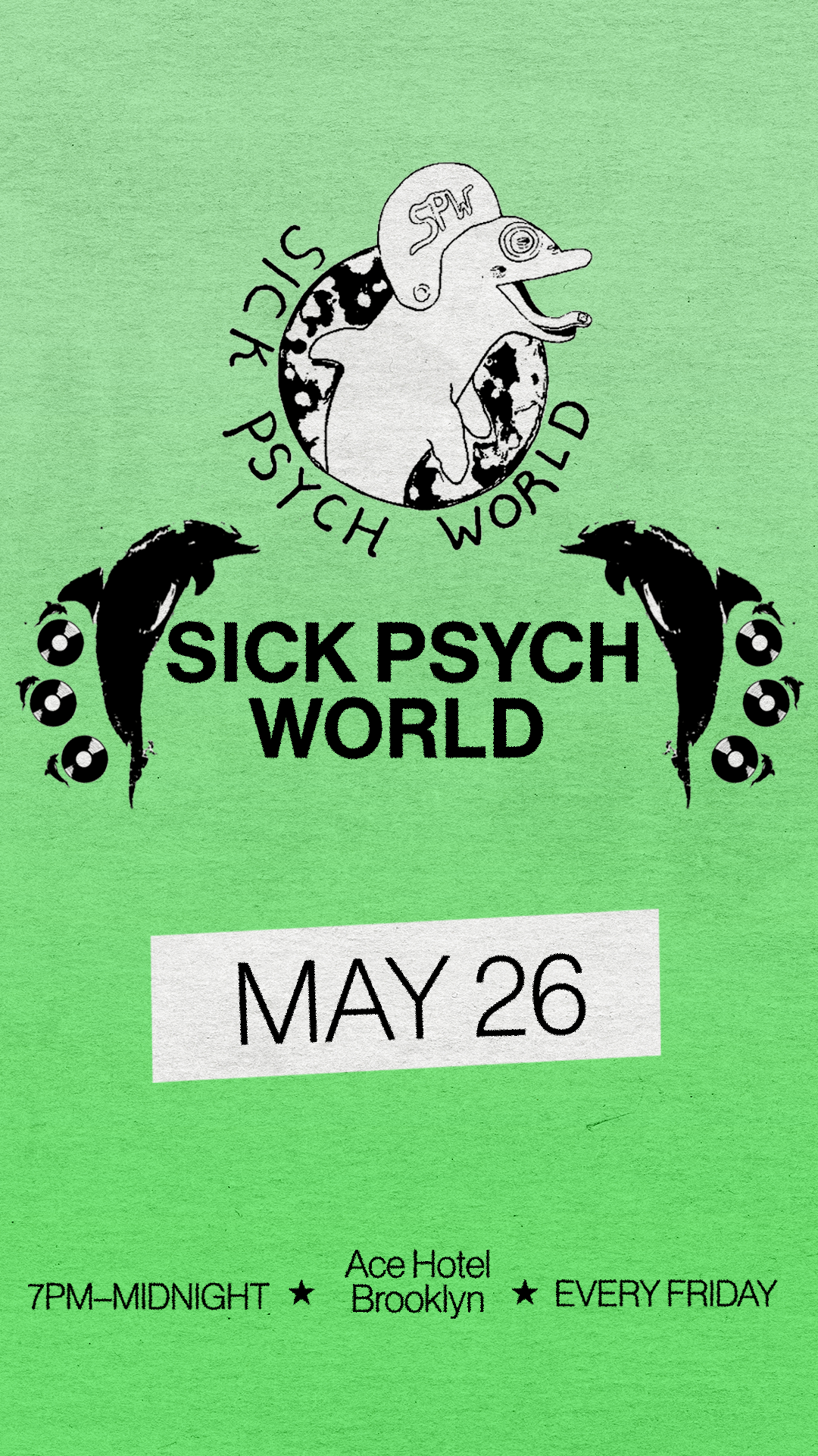 flyer promo sick psych world