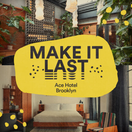 a guest room and the garden at ace hotel brooklyn with make it last