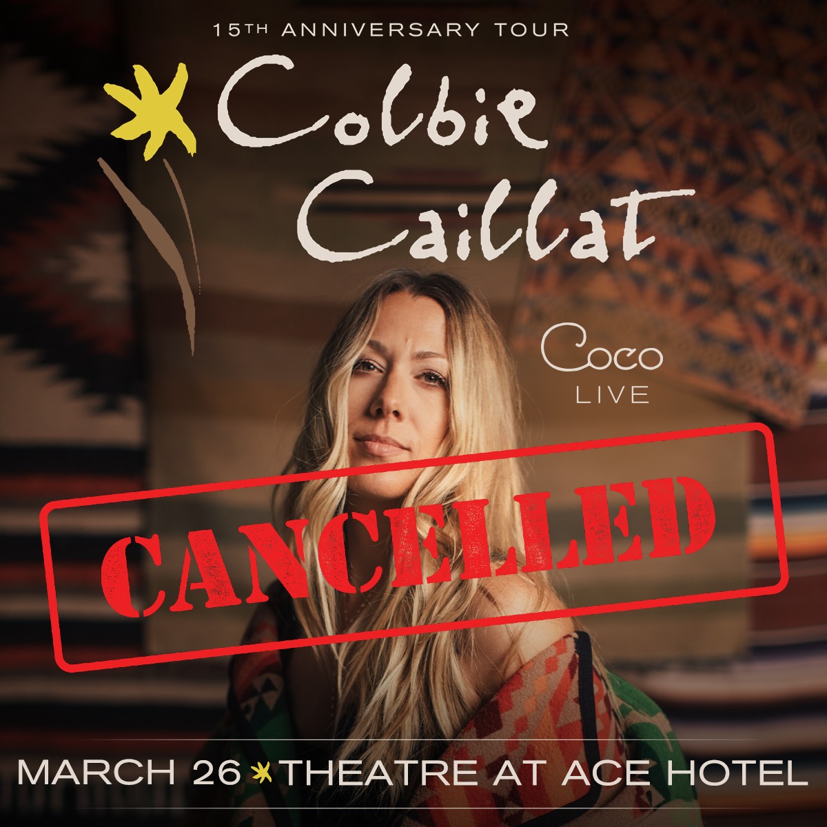 Colbie Caillat cancellation notice