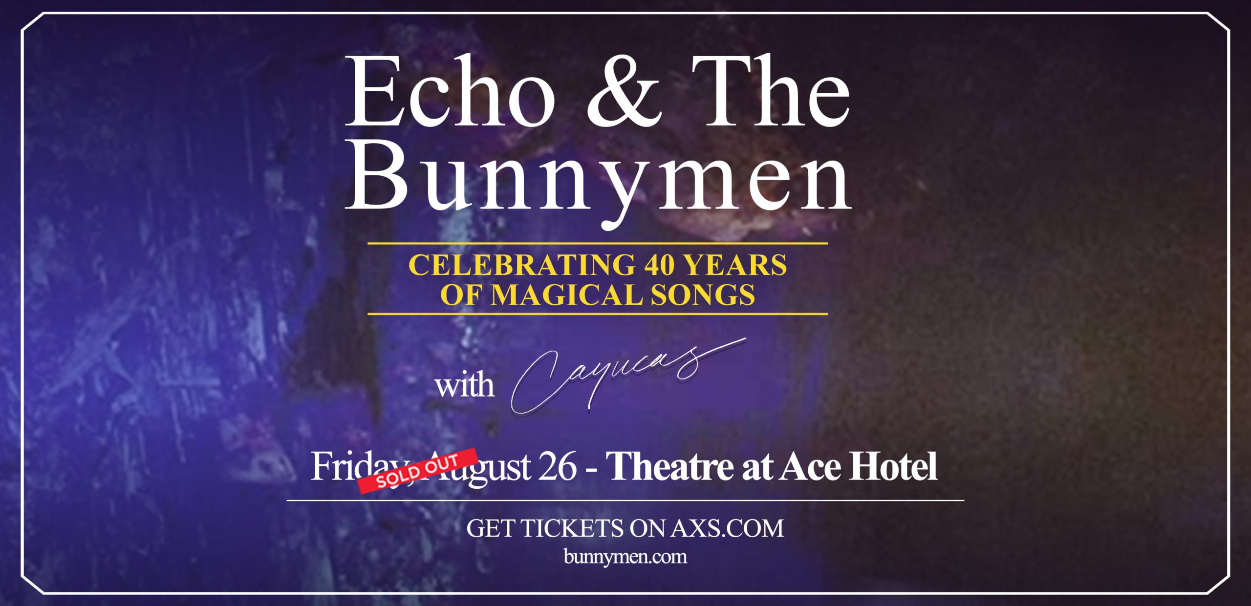 Echo and the Bunnymen promo - sold out