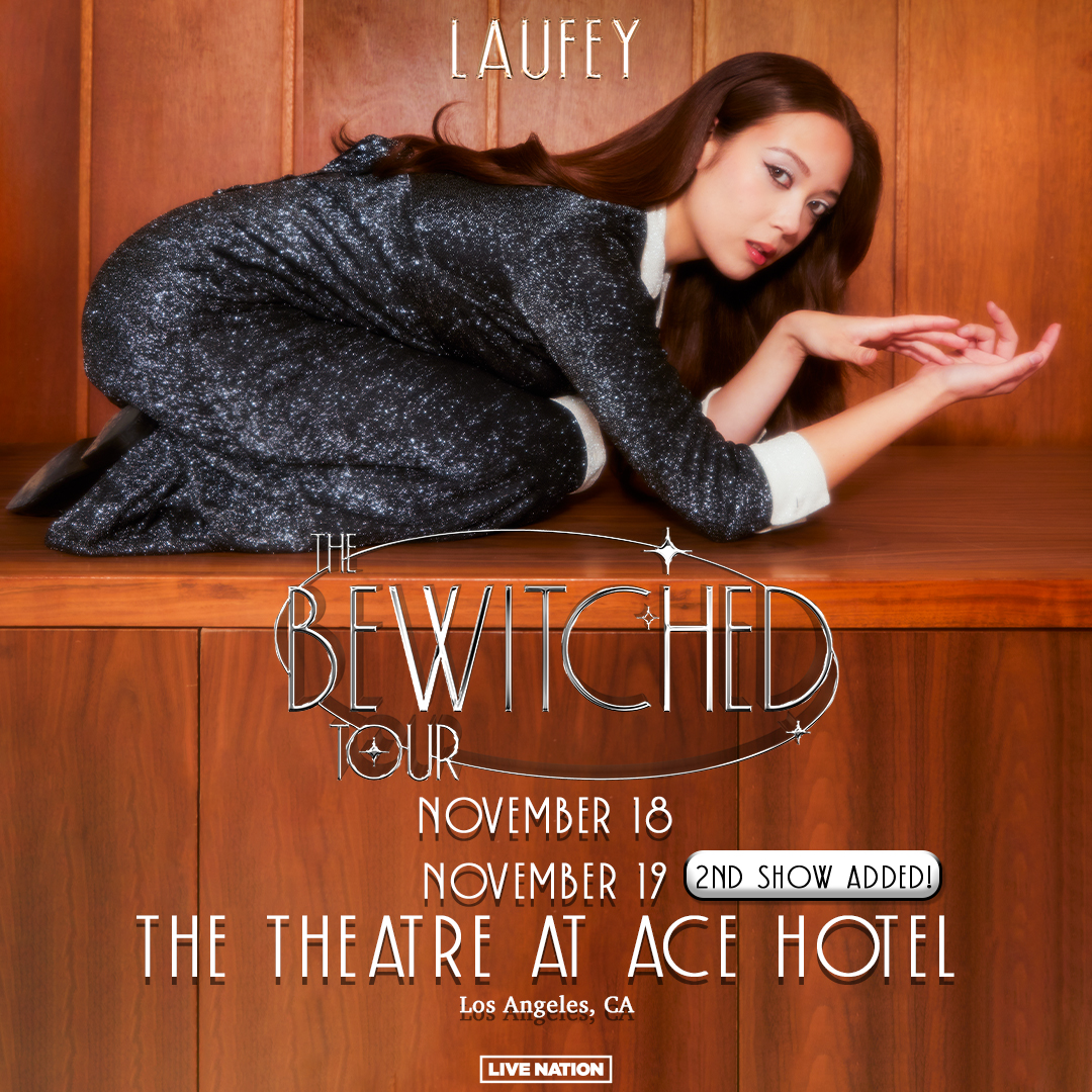 Text: Laufey The Bewitched Tour Saturday, November 19 The Theatre at Ace Hotel Los Angeles, CA Live Nation