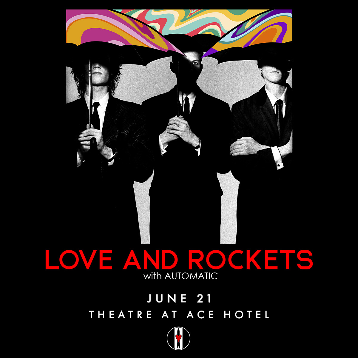 Love and Rockets promo 6/21
