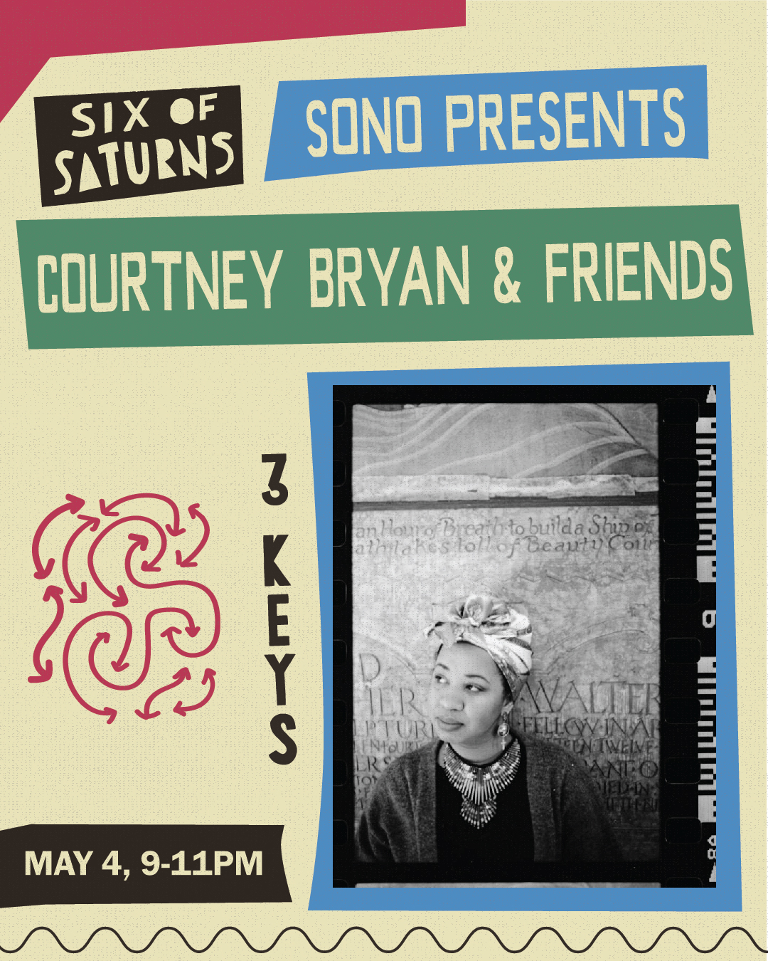 Six of Saturns: SONO Presents Courtney Bryan promo
