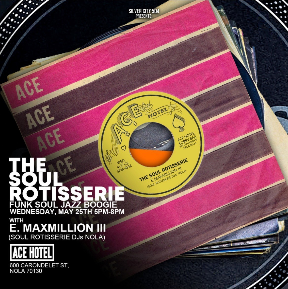 Soul Rotisserie with E. Maxmillion III promo