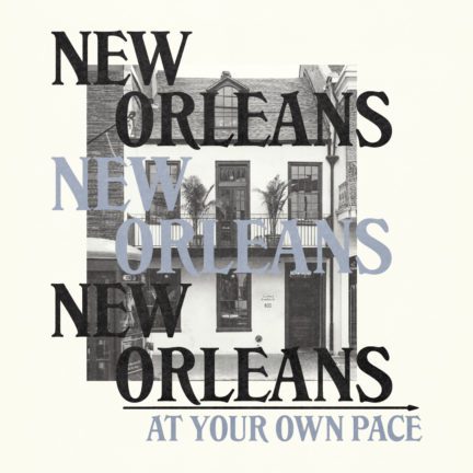 new orleans at your own pace graphic