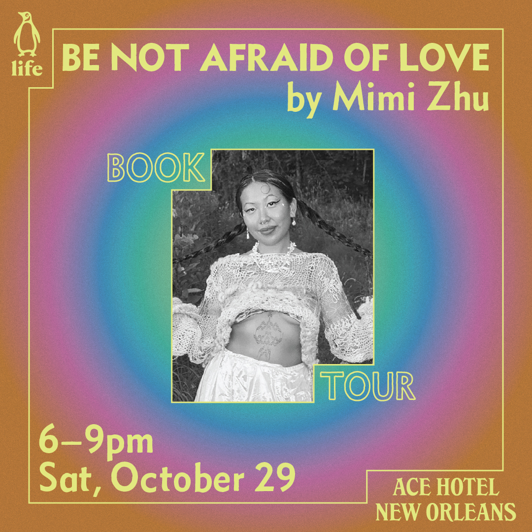 Be Not Afraid of Love Book Tour with Mimi Zhu promo