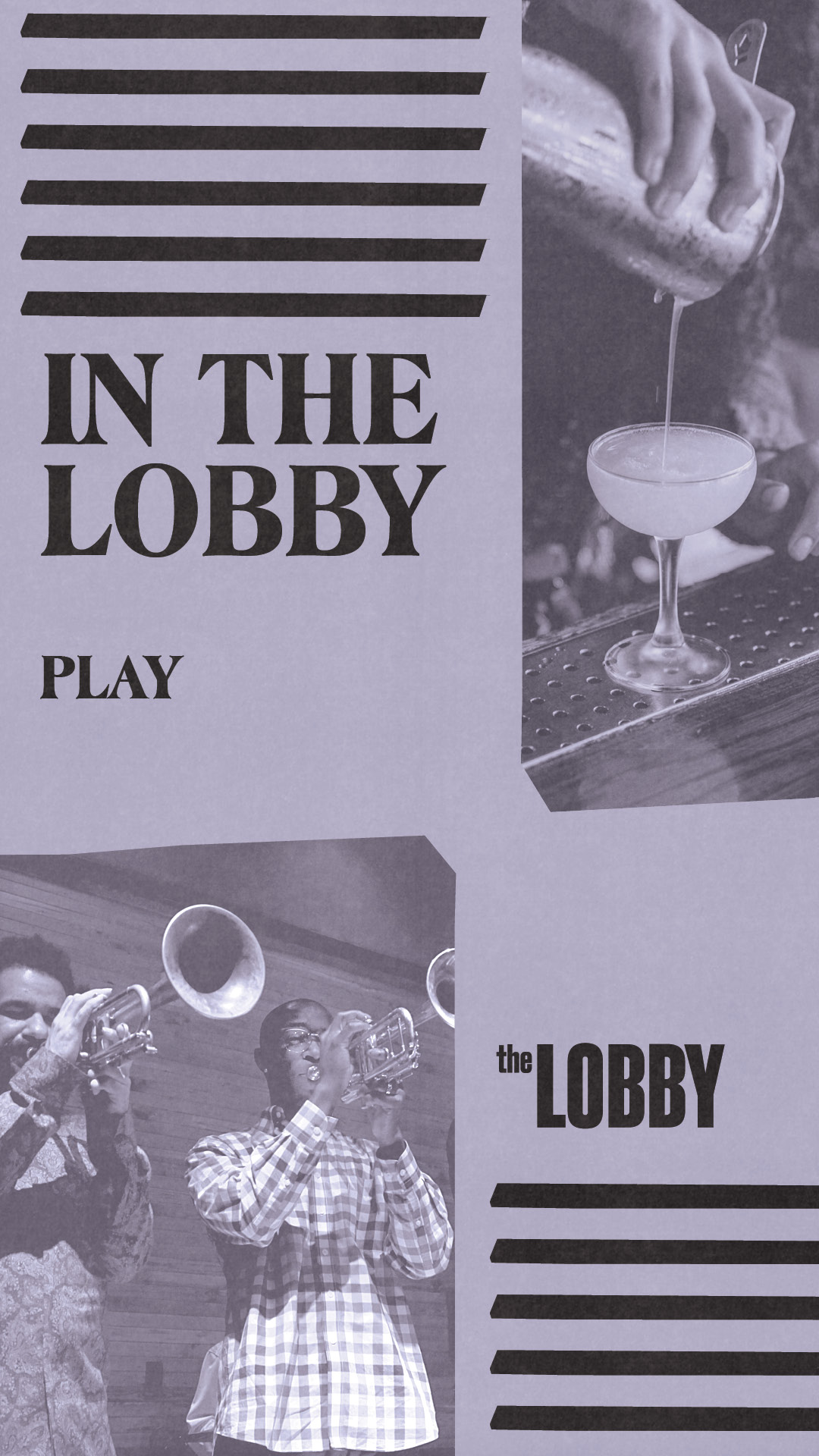 Lobby programming template - play in the lobby