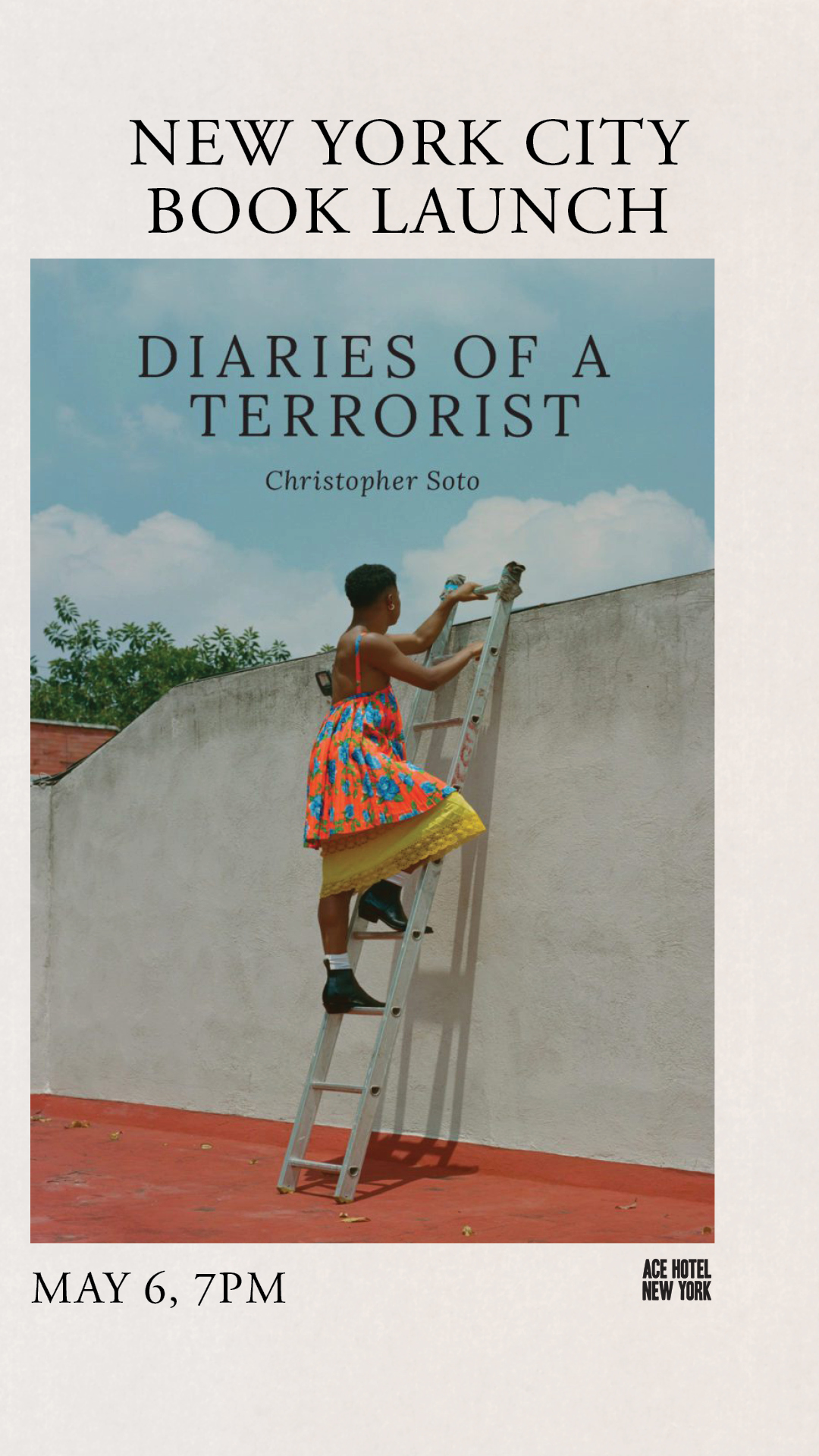 Diaries of a Terrorist - Christopher Soto’s debut poetry collection promo - May 6