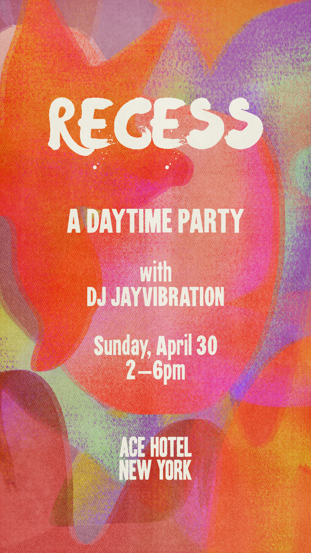 Flyer to promote RECESS Dance Party at Ace Hotel New York