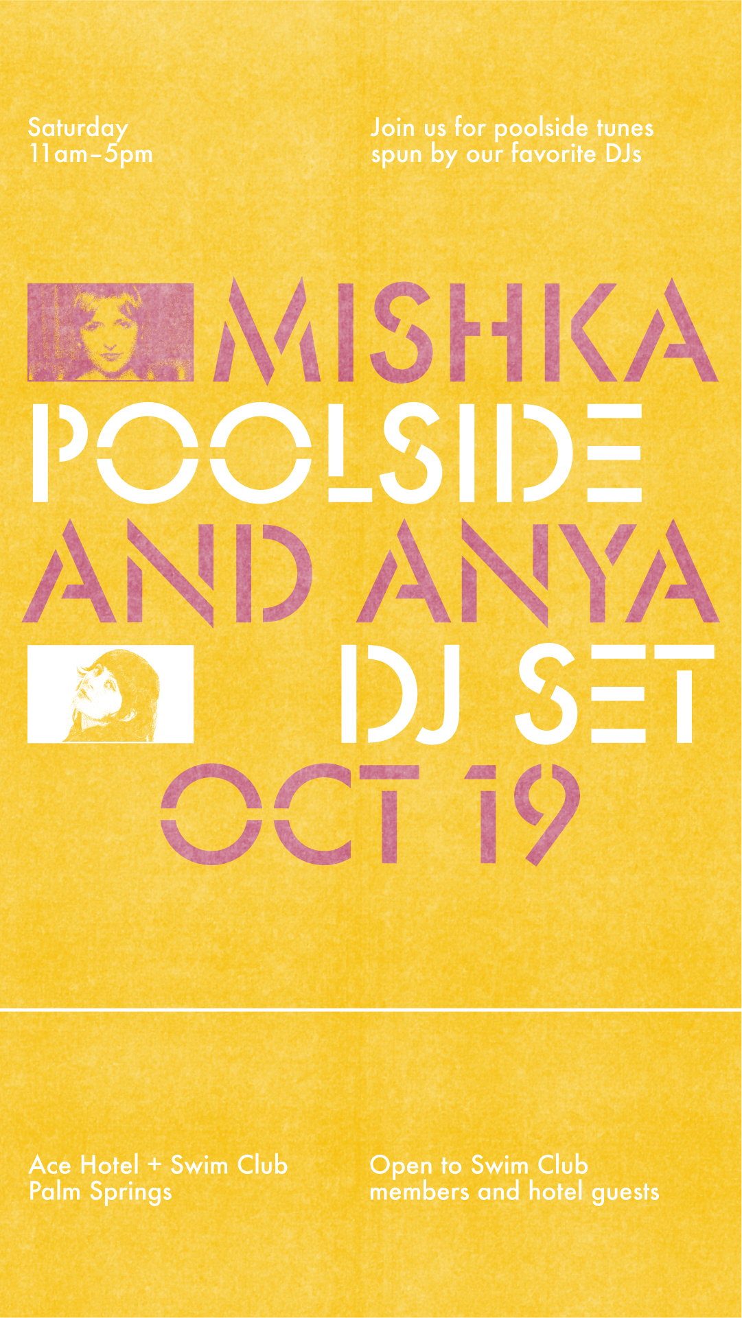 Graphic that reads Mishka and Anya Poolside DJ Set Oct 19