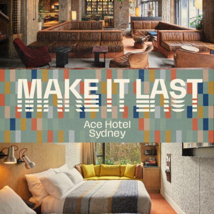 the lobby and a guestroom at ace hotel sydney make it last