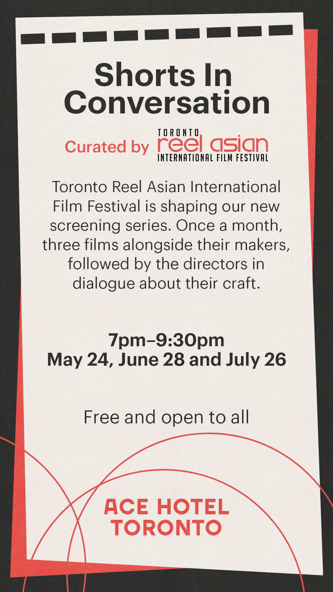 A graphic that reads "Shorts in Conversation curated by Reel Asian". Includes a brief description and the dates: May 24, June 28, and July 27.