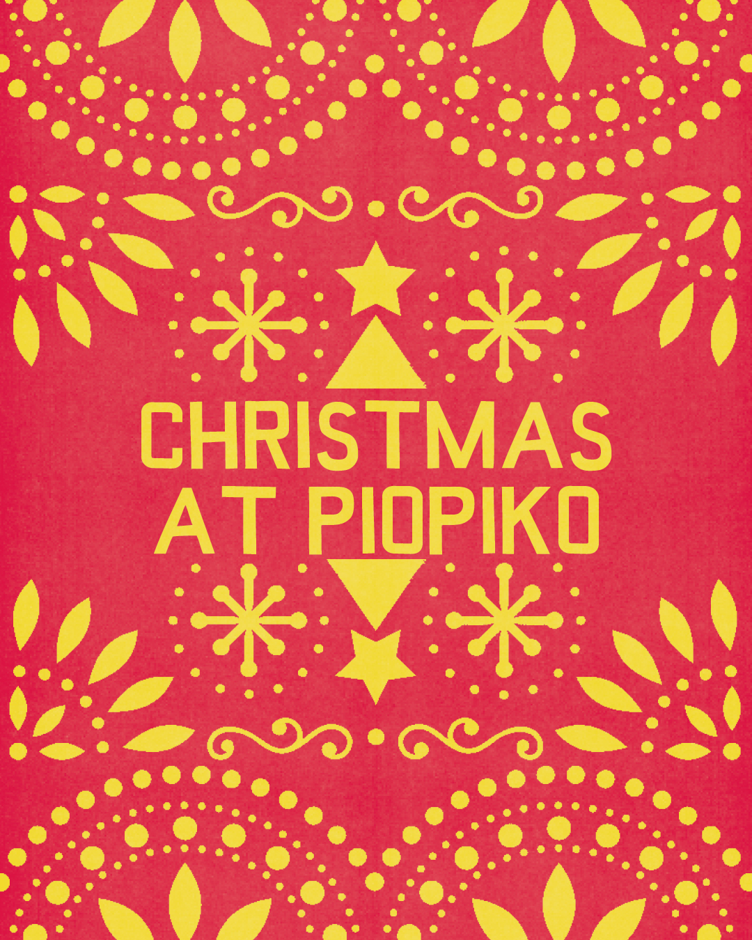 Christmas at Piopiko
