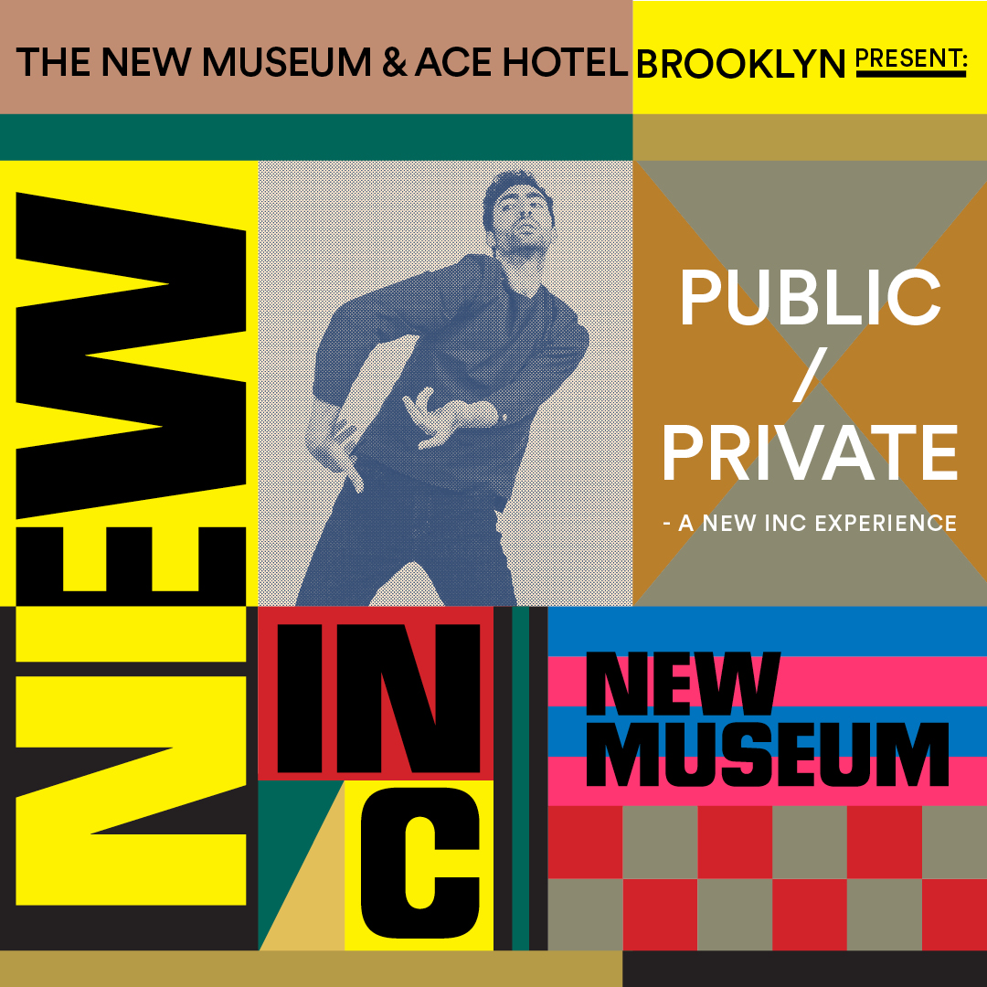 NEW INC and Ace Hotel Brooklyn present: public / private - an immersive experience promo