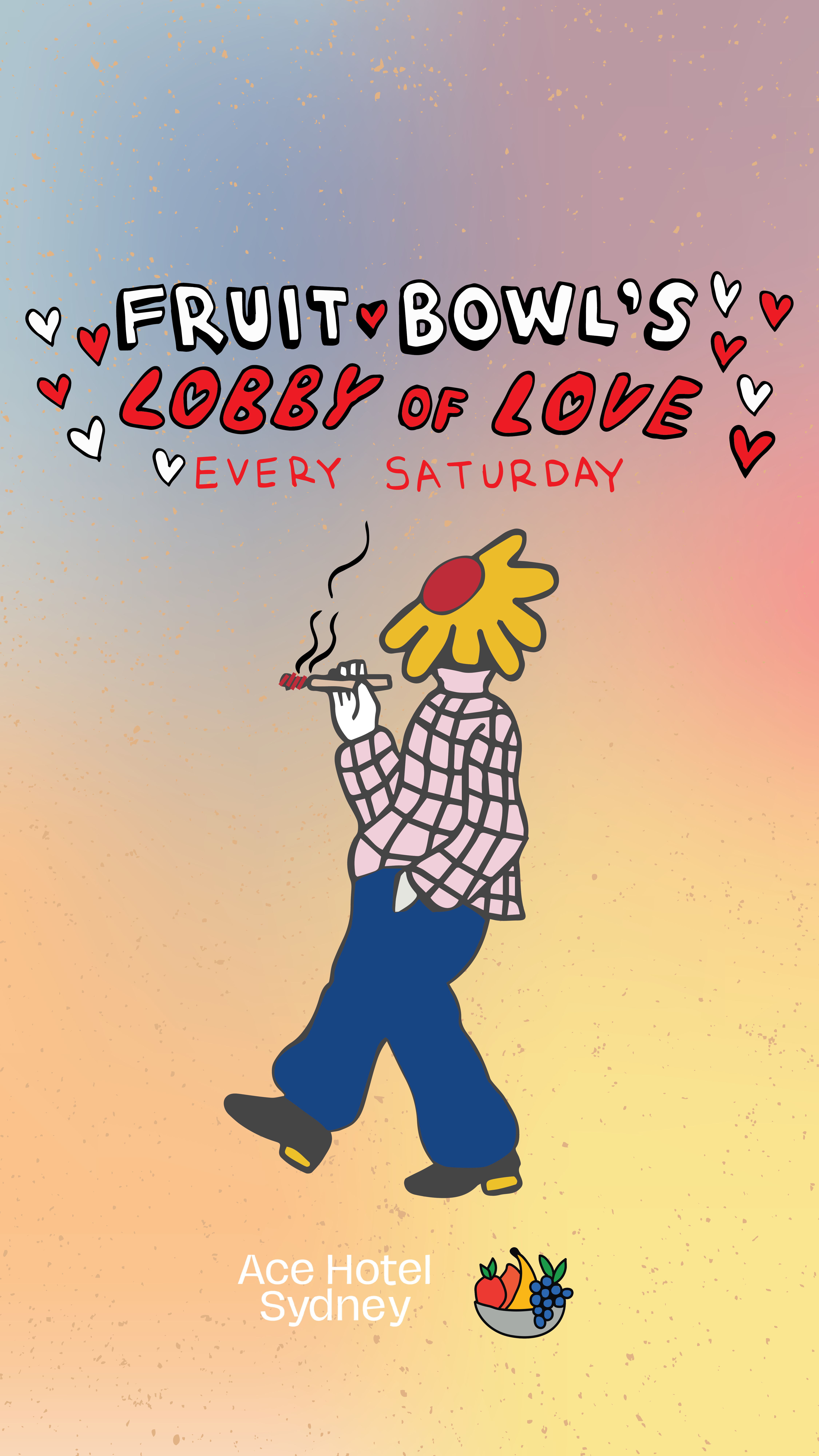 Fruit bowl's lobby of love poster