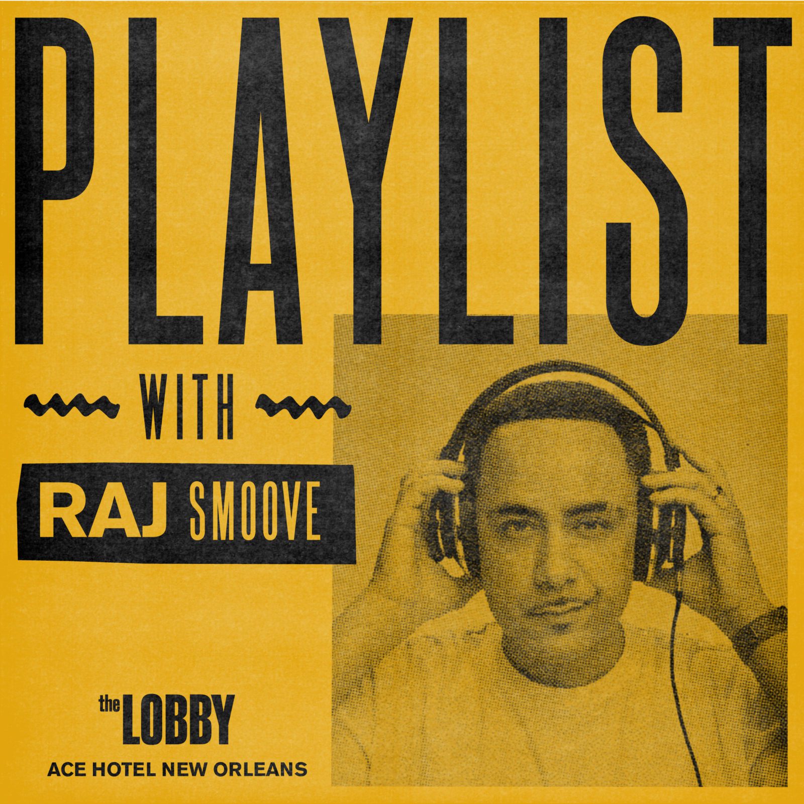 playlist with Raj Smoove poster