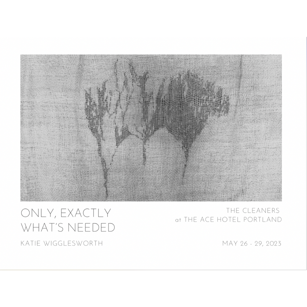 Only, Exactly What's Needed - May 26-29